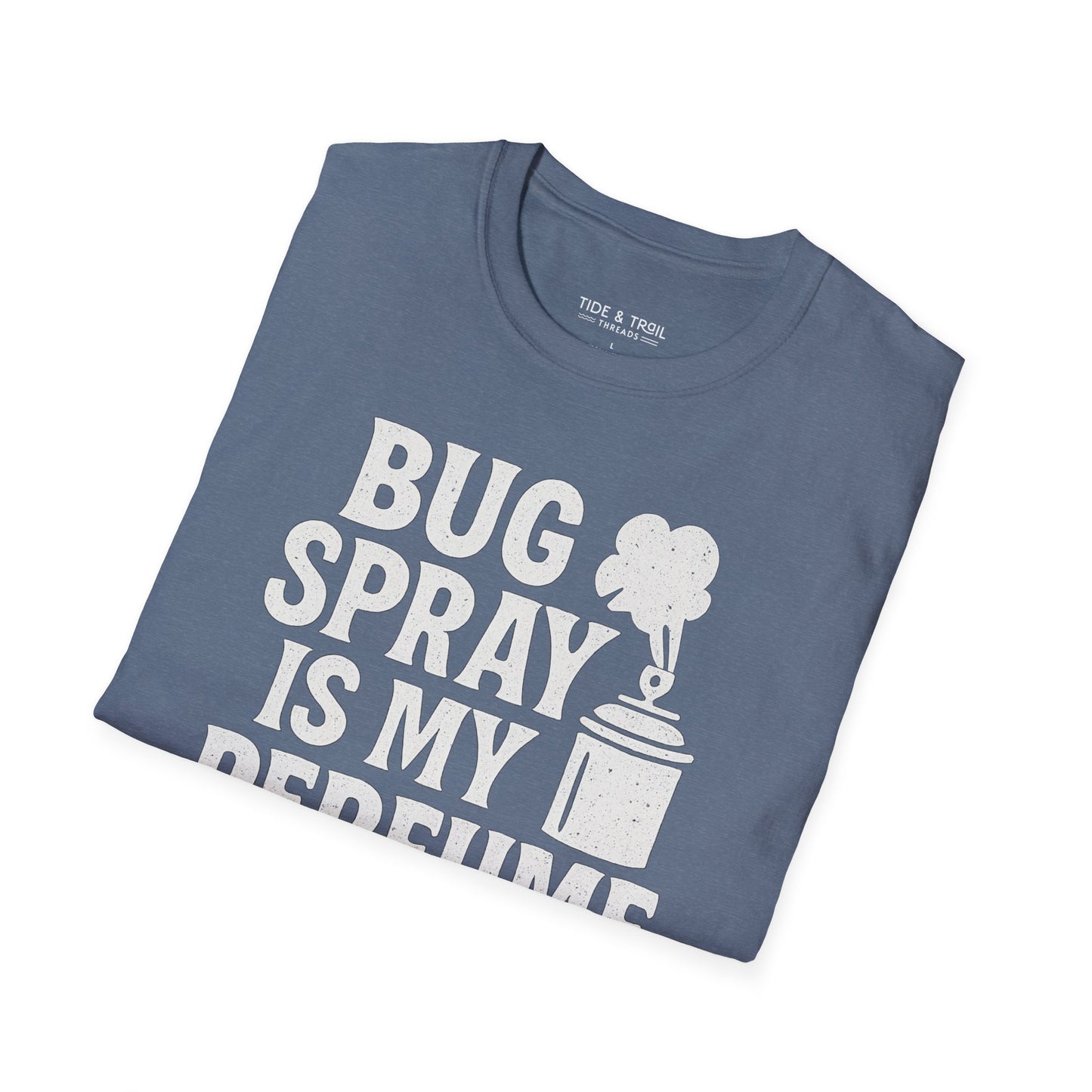 Bug Spray Perfume T-Shirt
