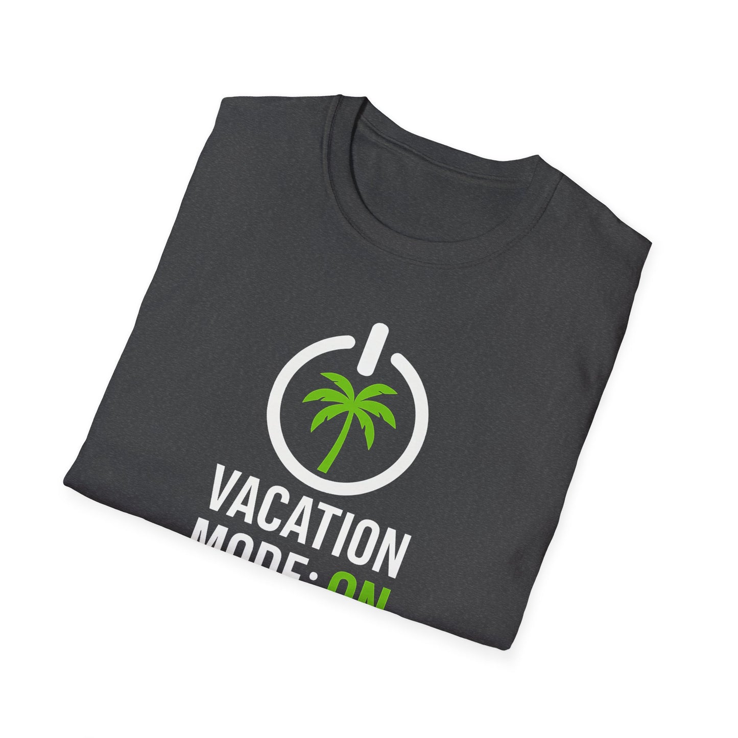 Vacation Mode T-Shirt