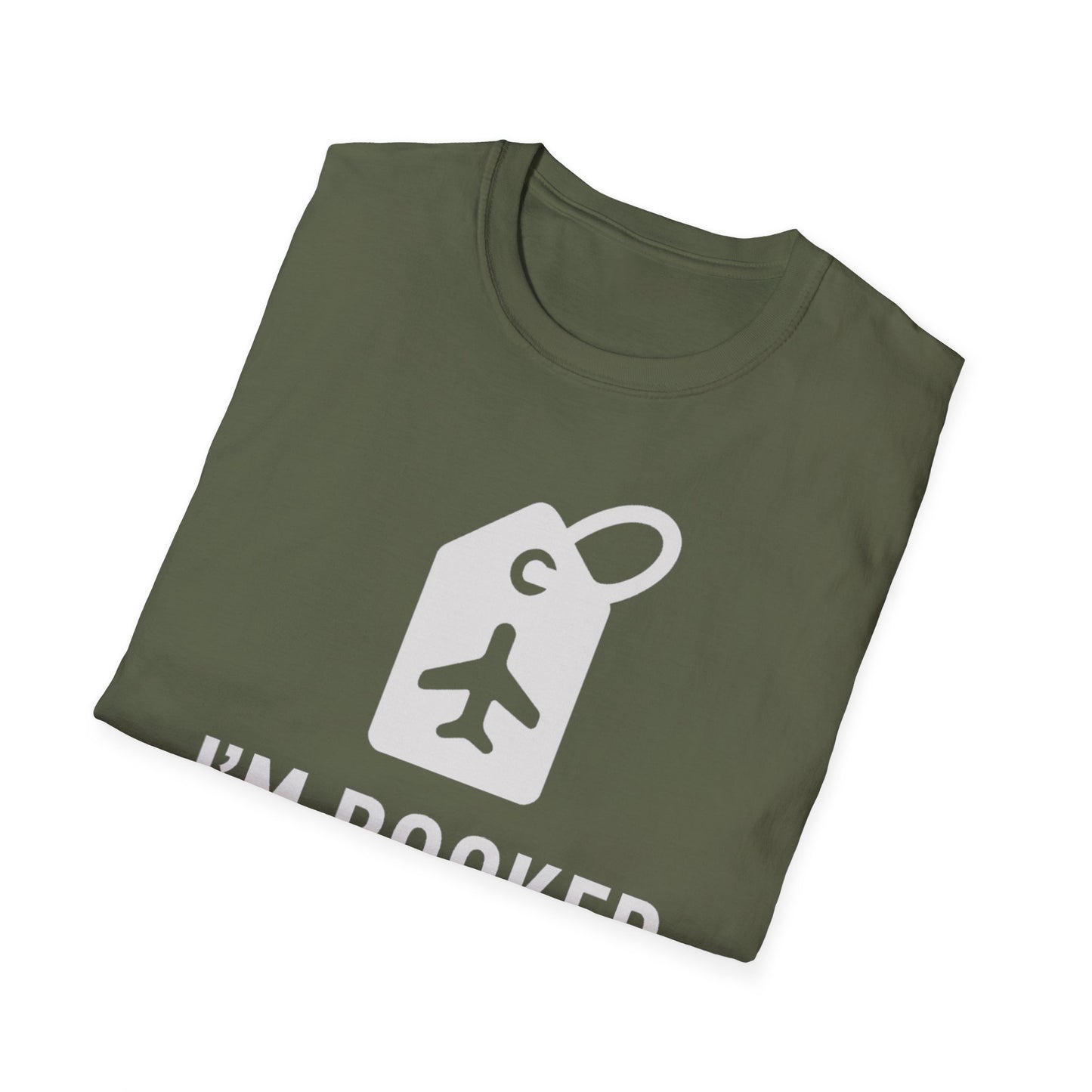 I'm Booked T-Shirt