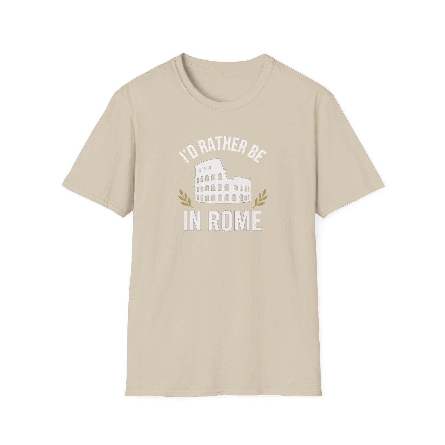 Rather Be in Rome T-Shirt