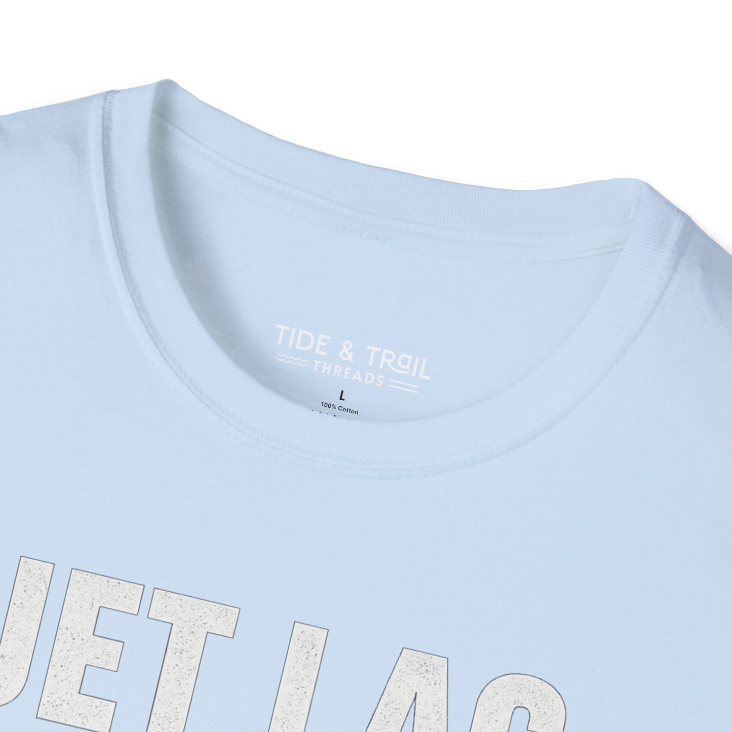 Jet Lag, No Regrets T-Shirt