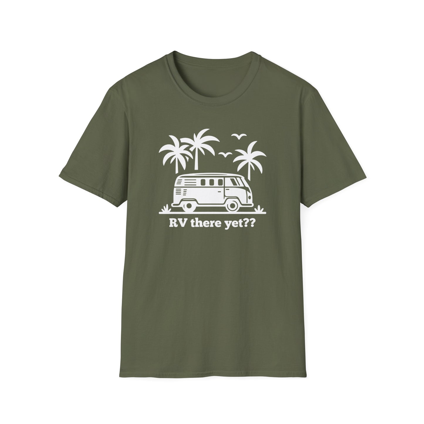 RV There Yet? T-Shirt