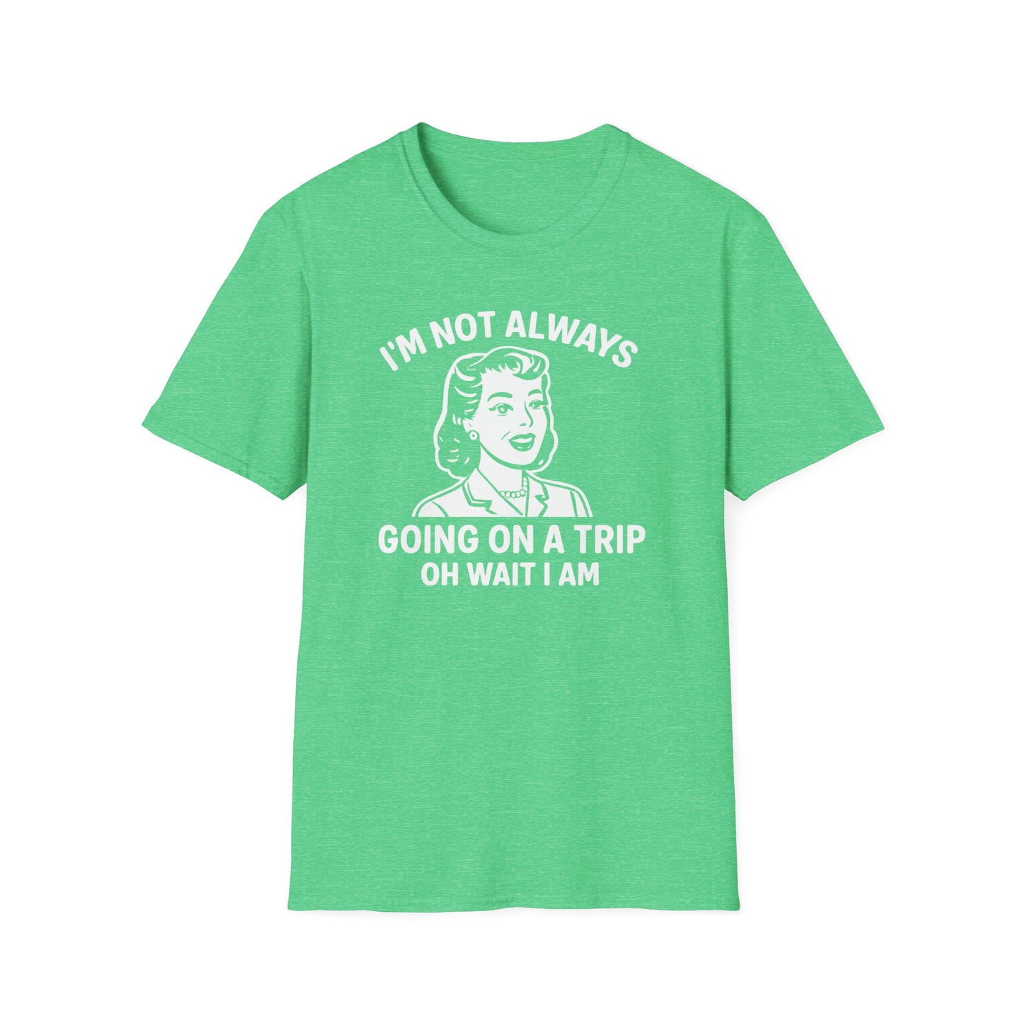 Always Going on a Trip T-Shirt