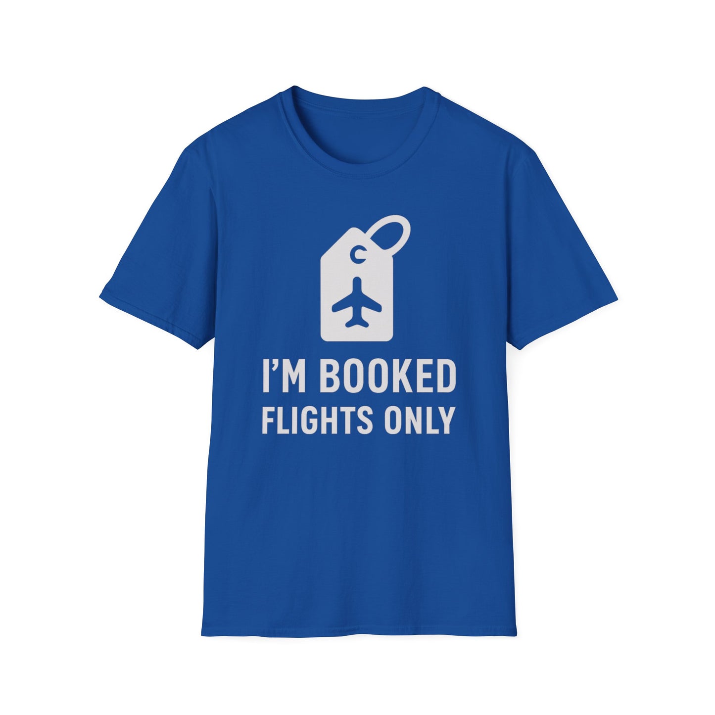 I'm Booked T-Shirt