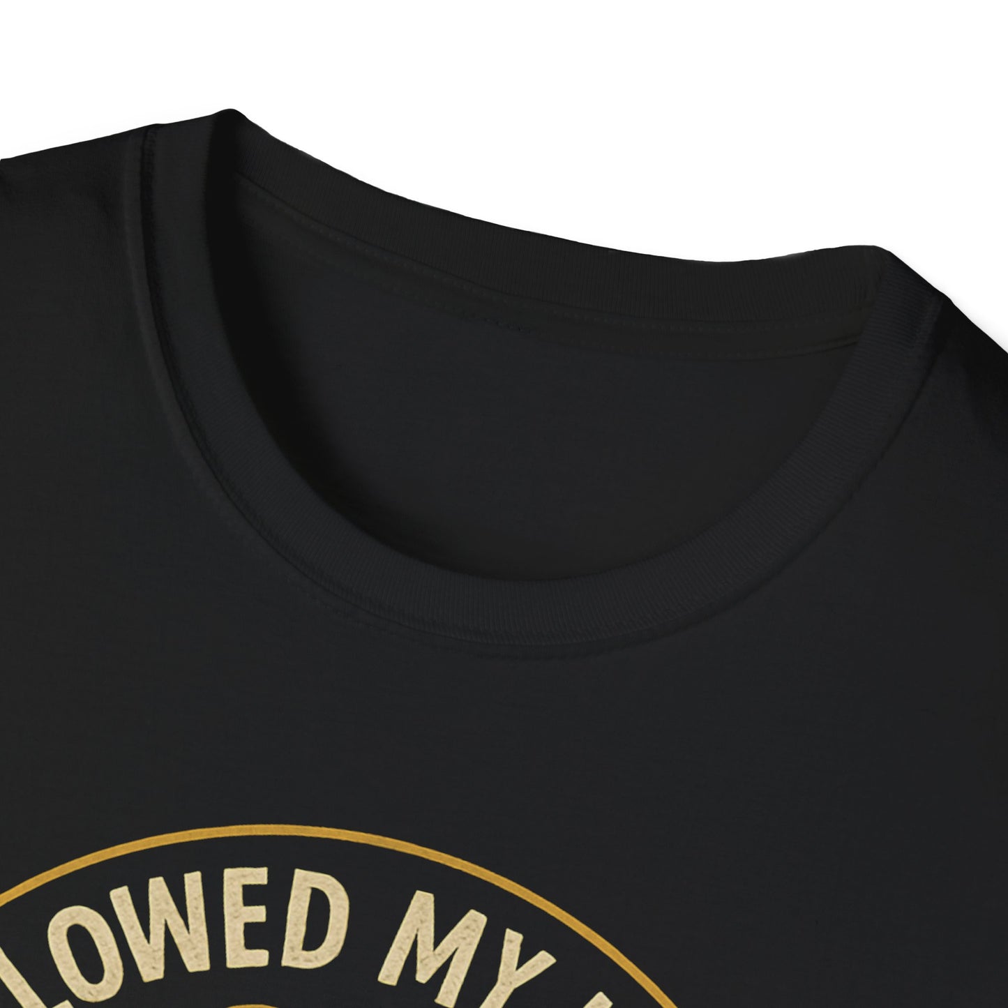 Followed My Heart T-Shirt