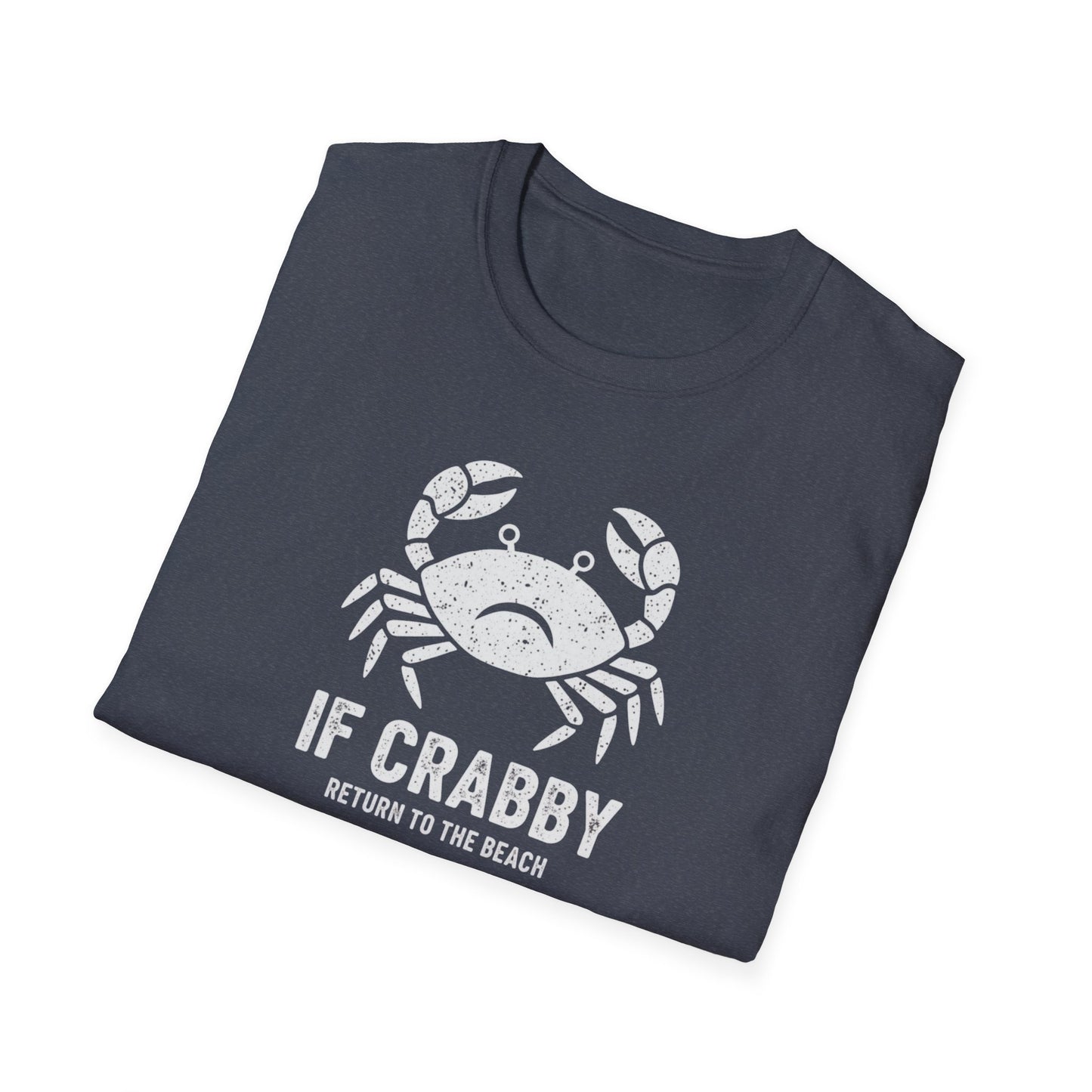 If Crabby T-Shirt
