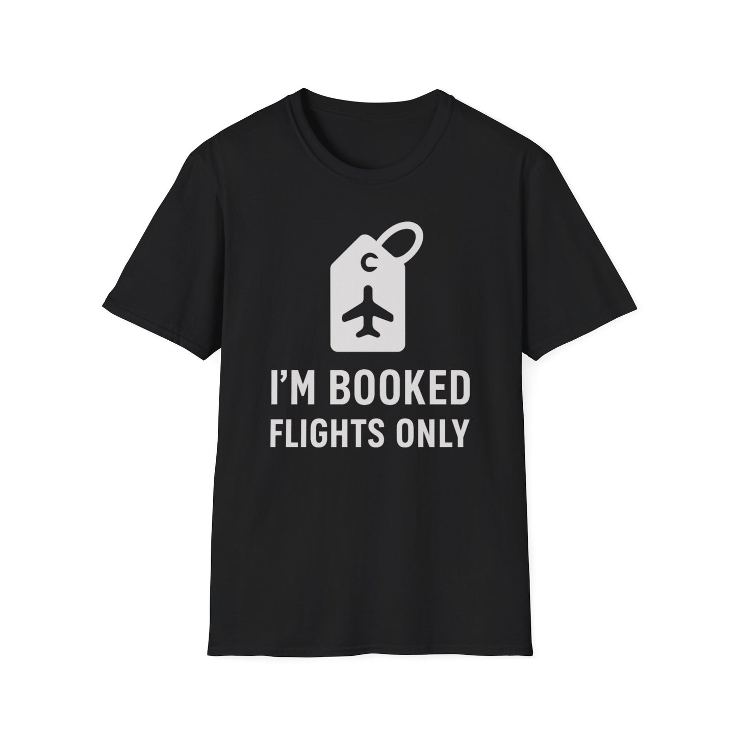 I'm Booked T-Shirt