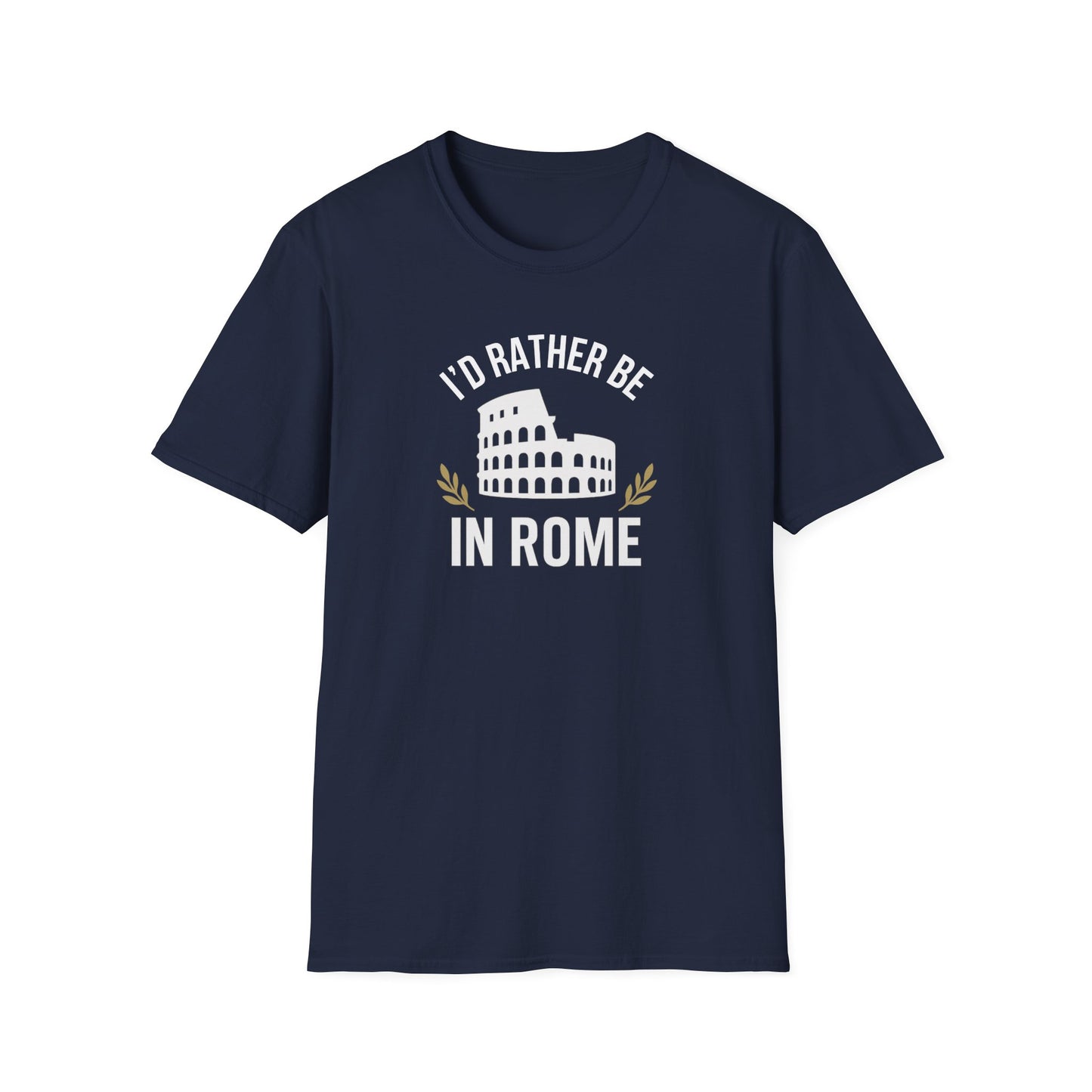 Rather Be in Rome T-Shirt