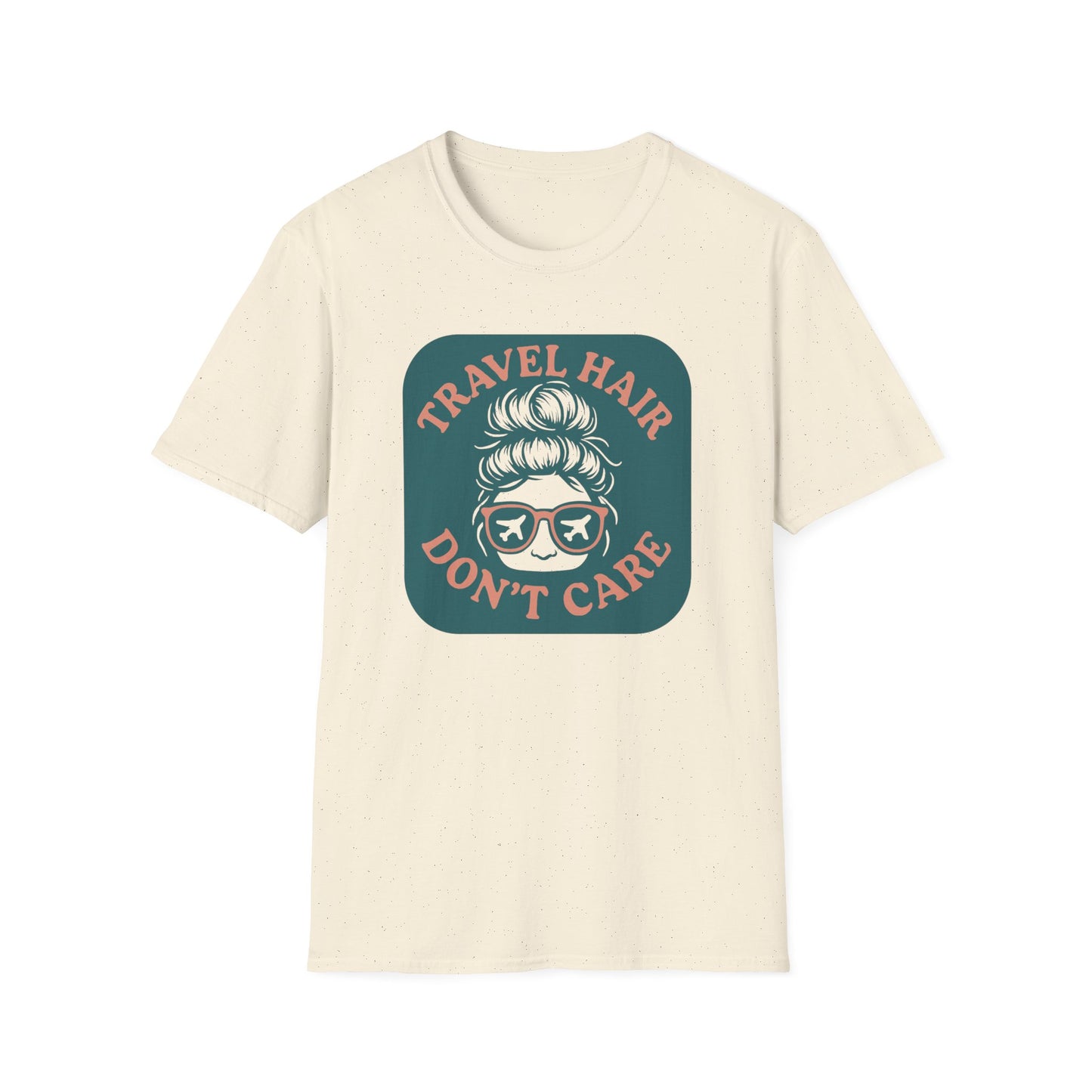 Travel Hair Don't Care T-Shirt