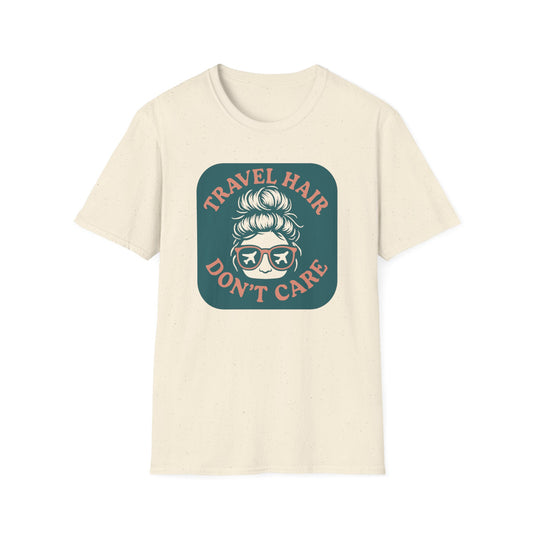 Travel Hair Don't Care T-Shirt