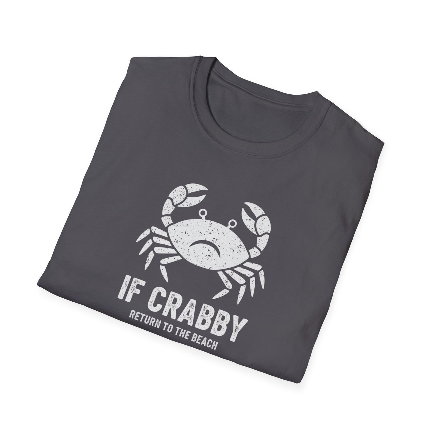 If Crabby T-Shirt