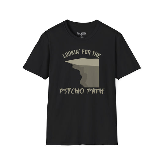 Psycho Path T-Shirt