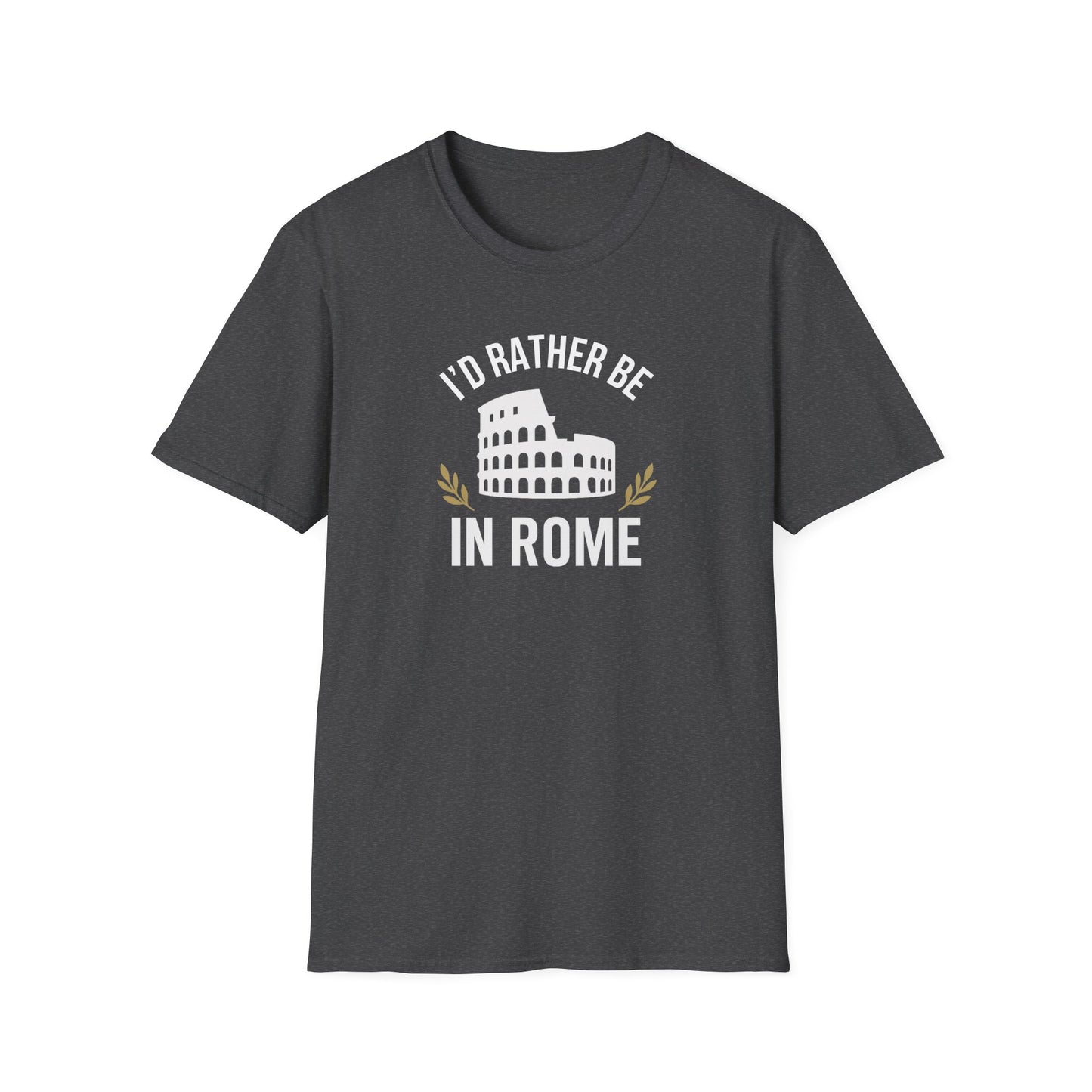 Rather Be in Rome T-Shirt