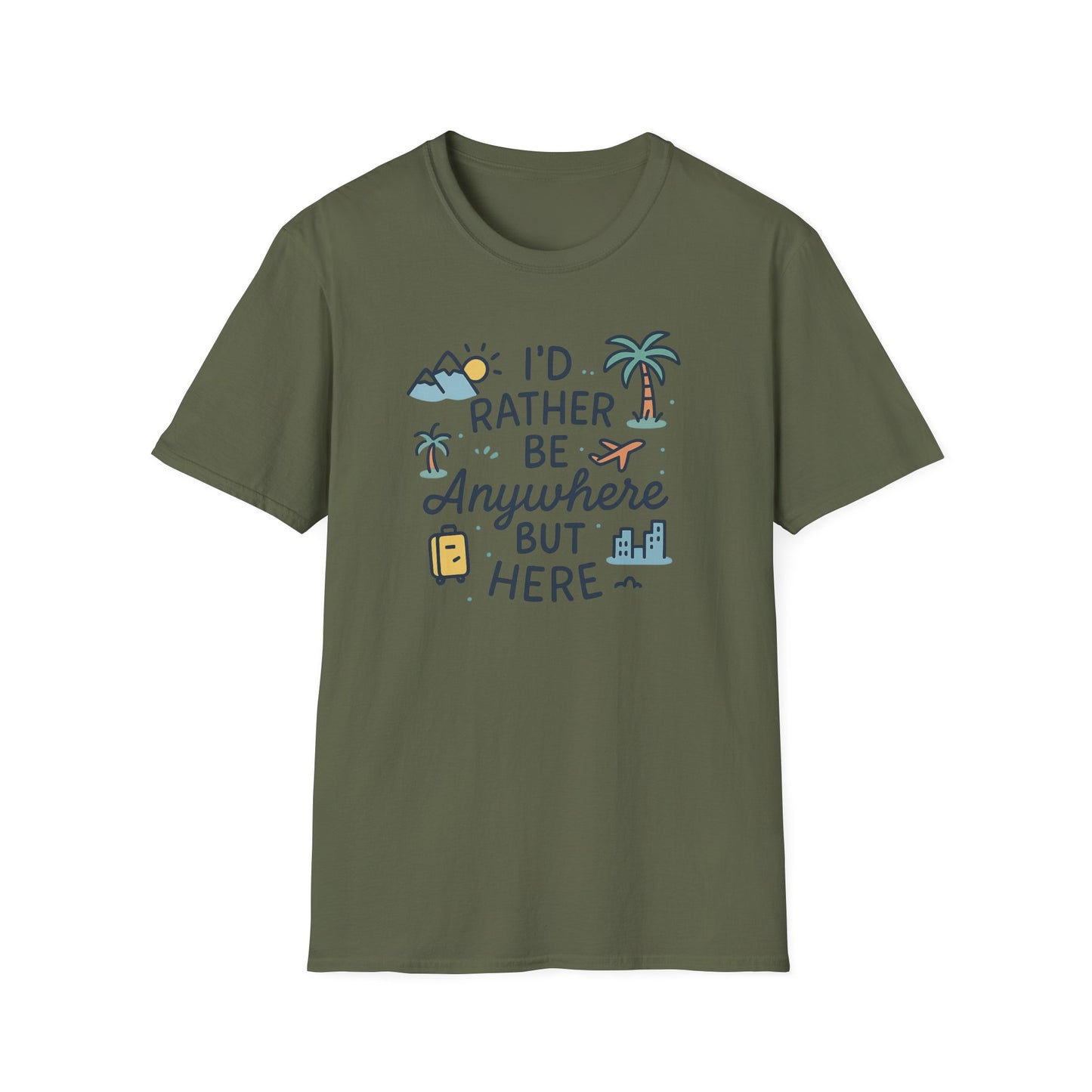 Rather Be Anywhere T-Shirt