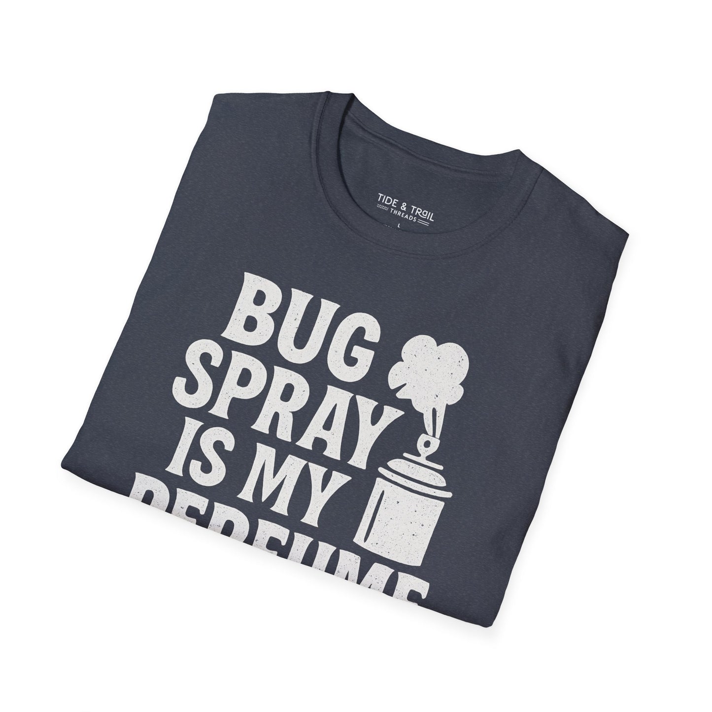 Bug Spray Perfume T-Shirt