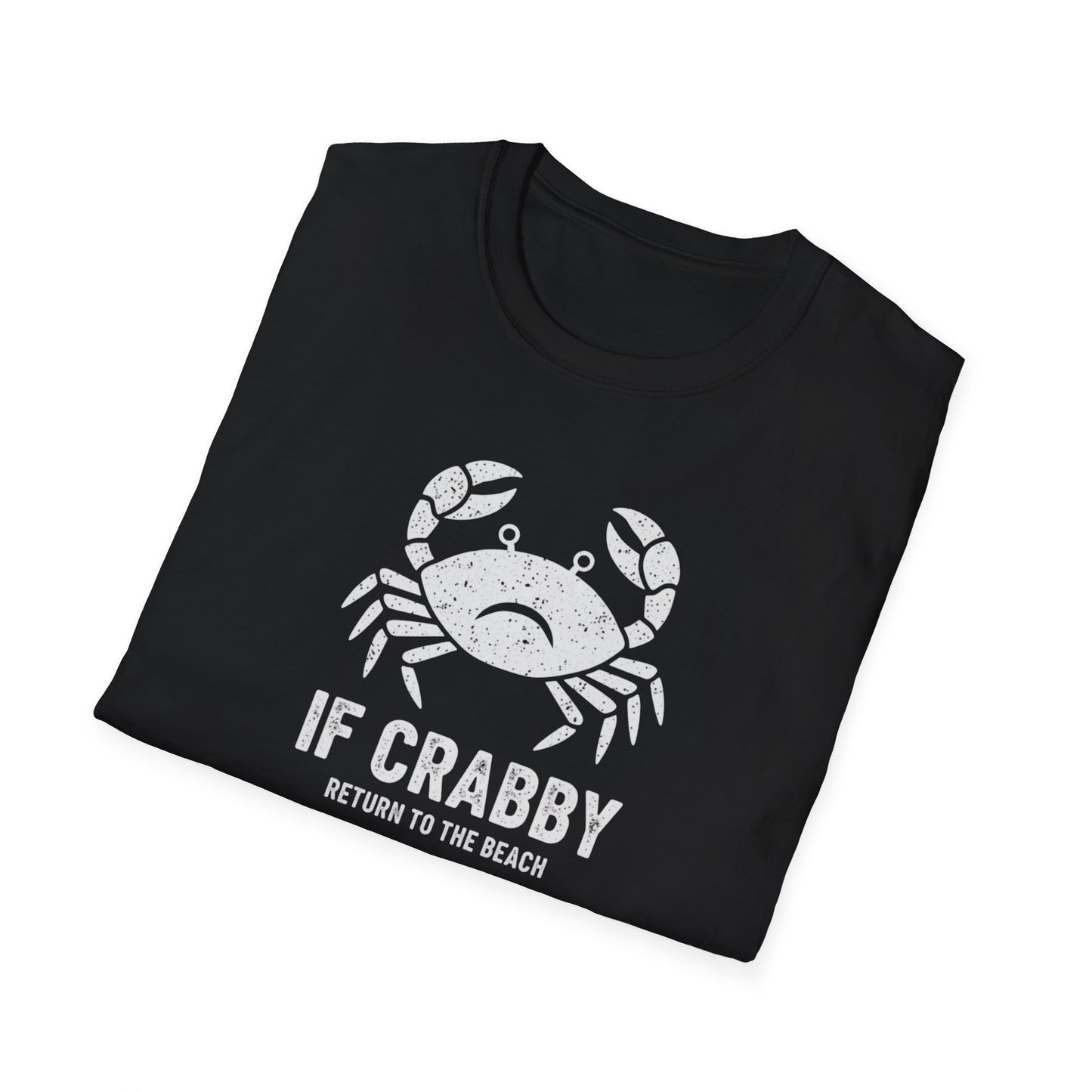 If Crabby T-Shirt