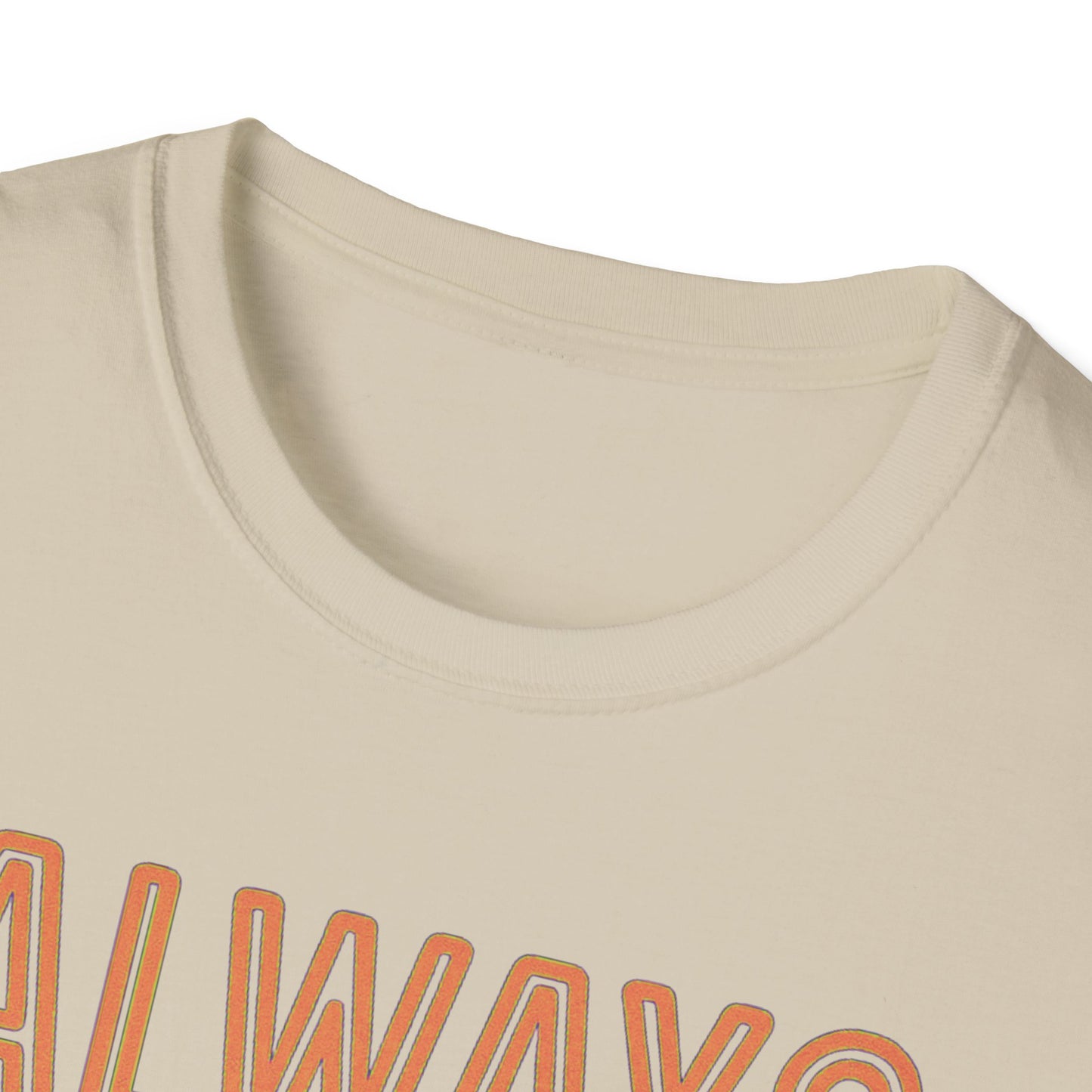 Always Trippin' T-Shirt