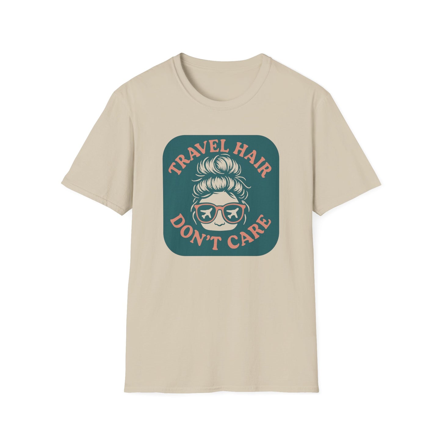 Travel Hair Don't Care T-Shirt