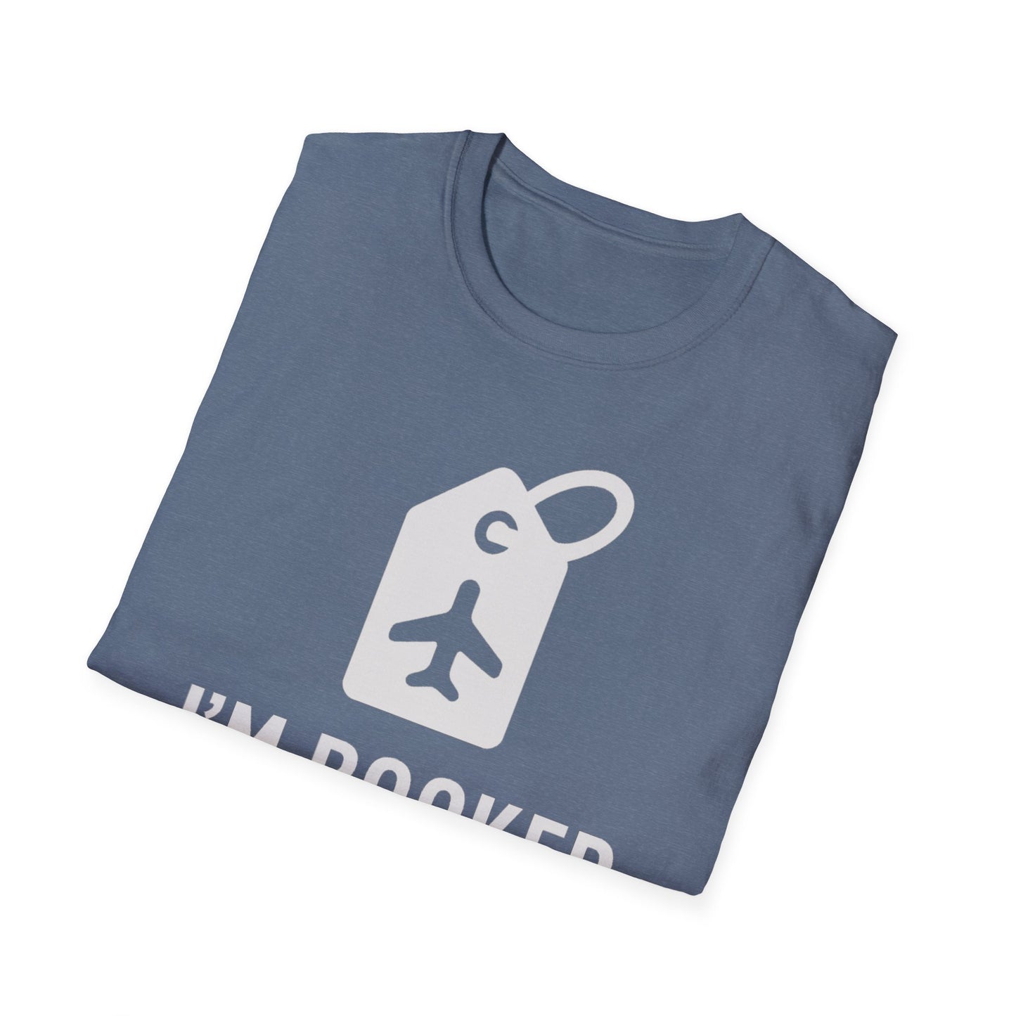 I'm Booked T-Shirt