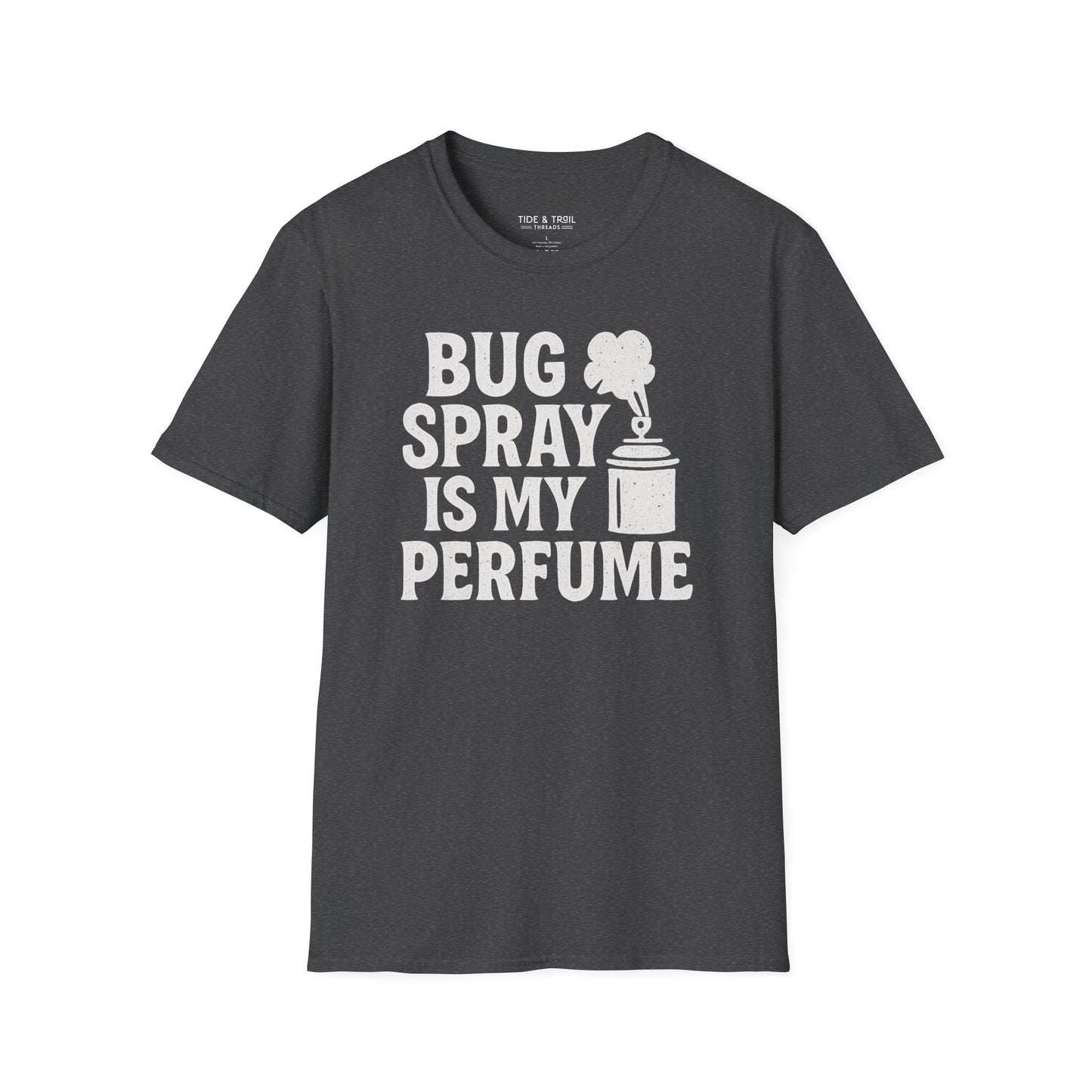 Bug Spray Perfume T-Shirt