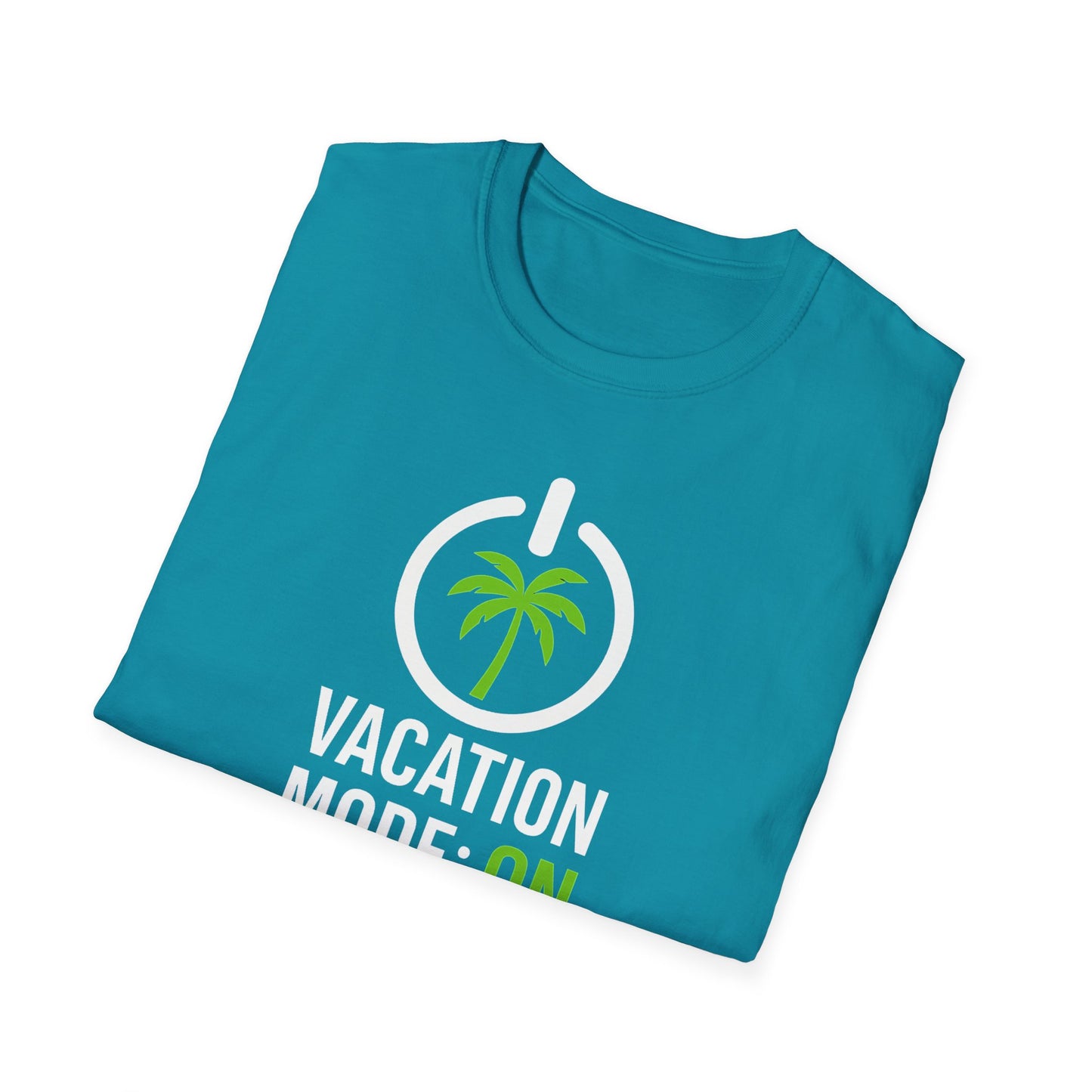 Vacation Mode T-Shirt