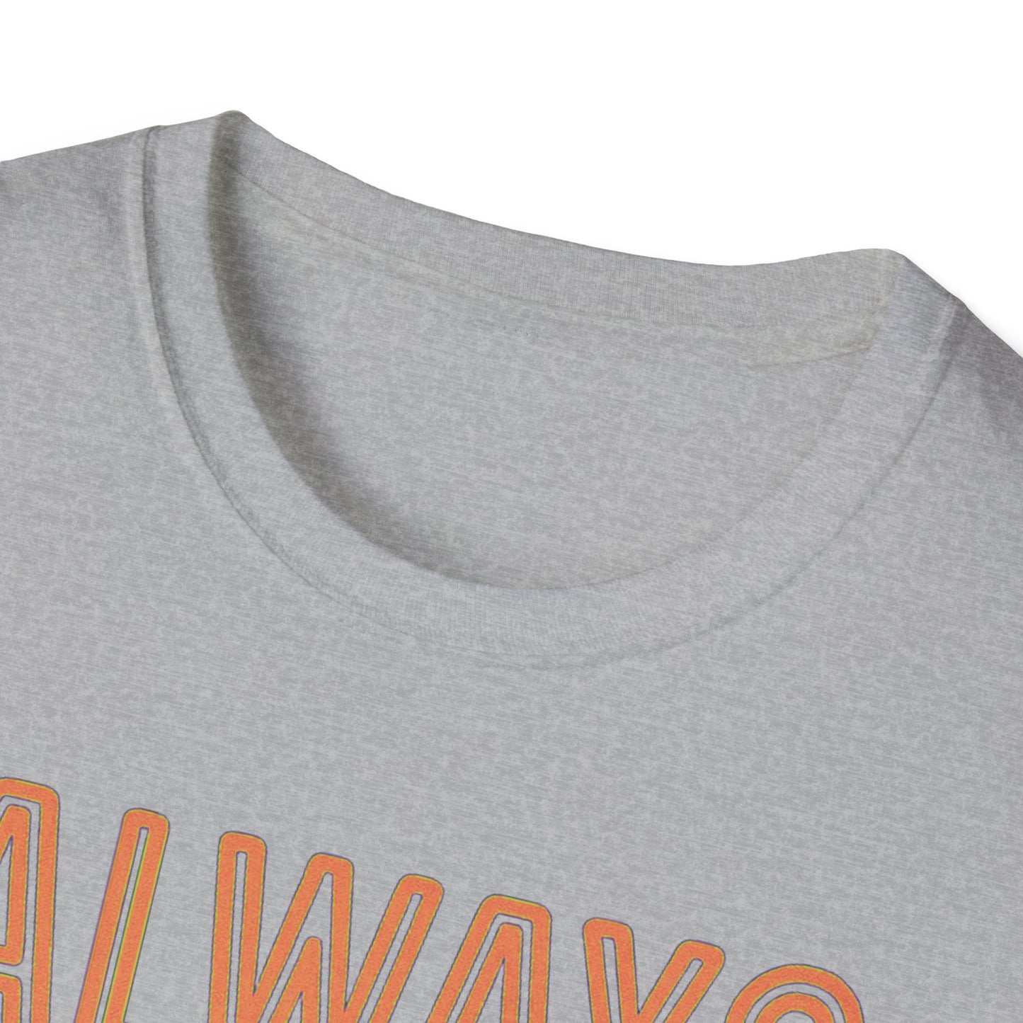 Always Trippin' T-Shirt