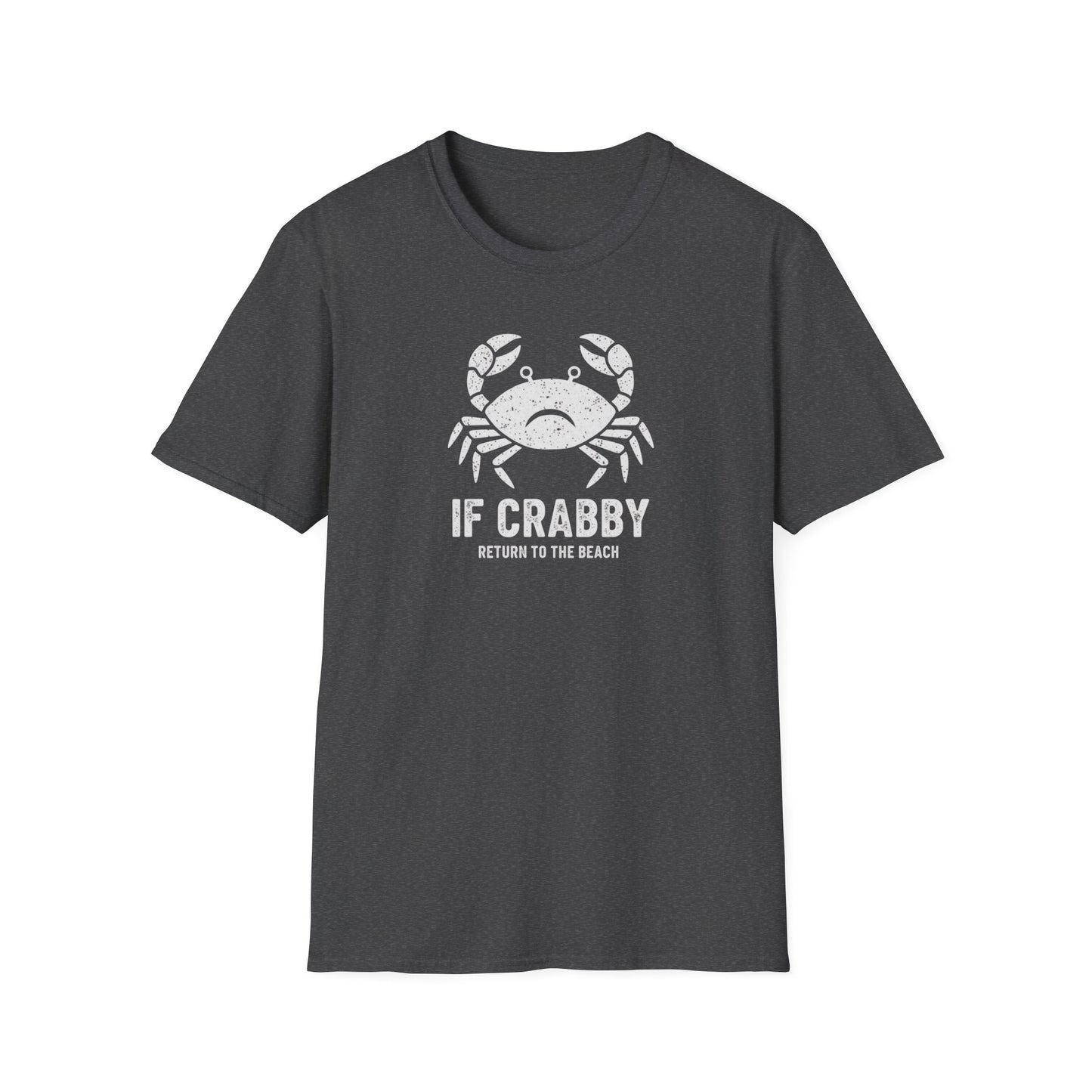 If Crabby T-Shirt