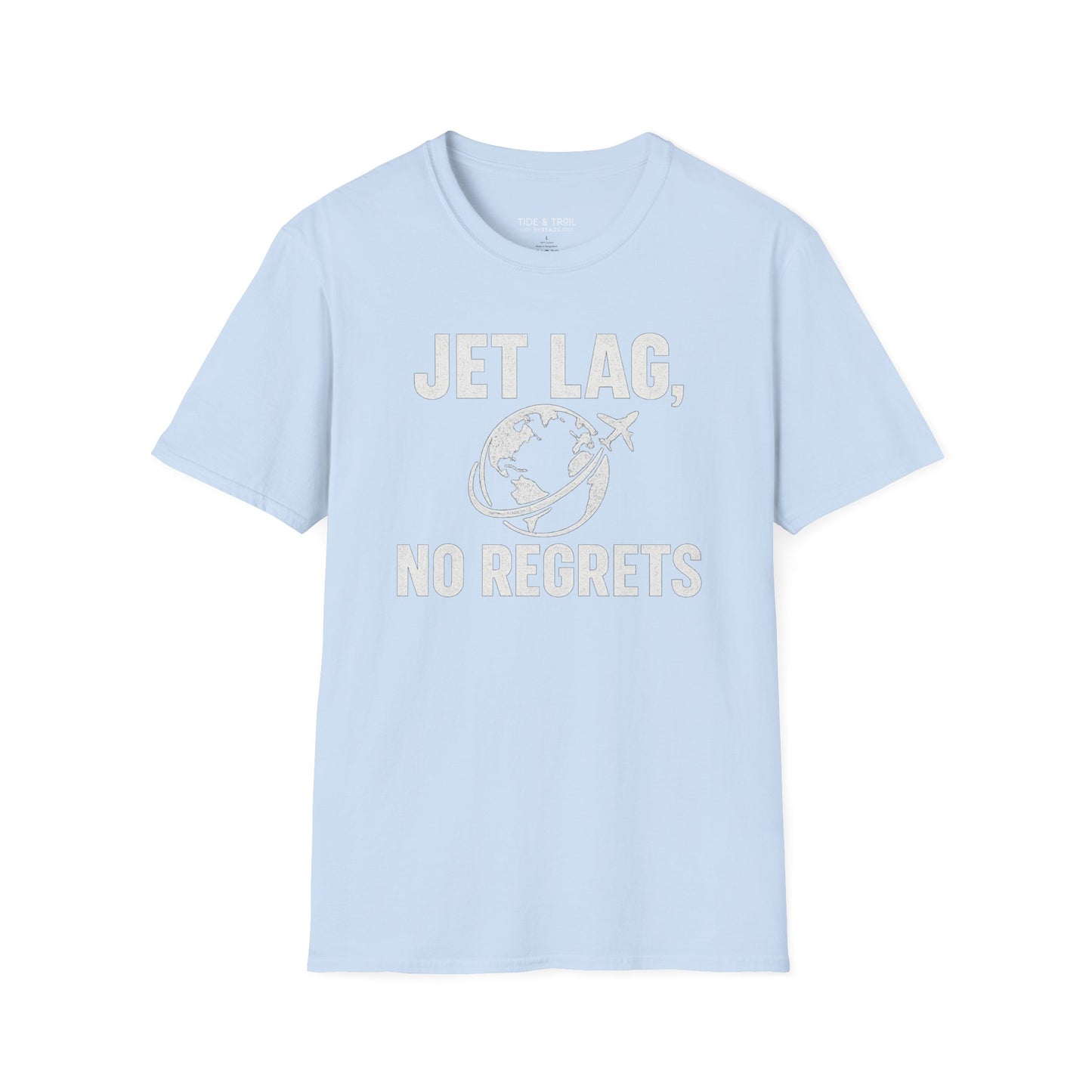 Jet Lag, No Regrets T-Shirt