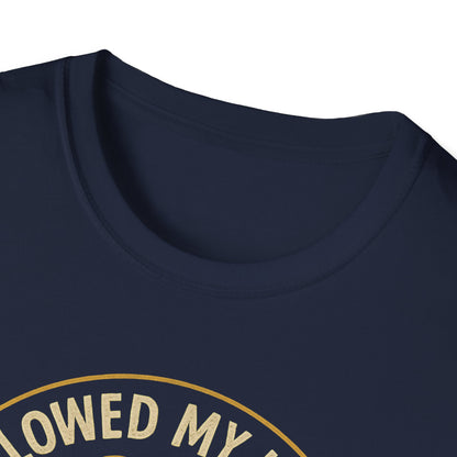 Followed My Heart T-Shirt
