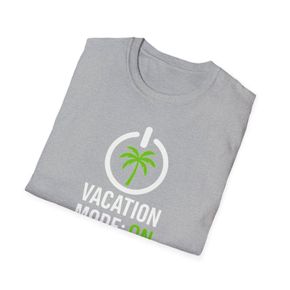 Vacation Mode T-Shirt