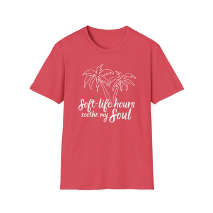 Soft Life Hours T-Shirt
