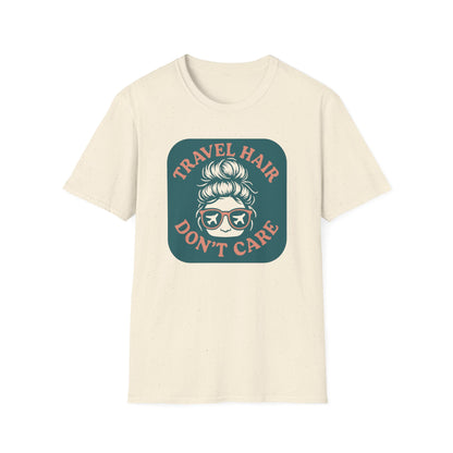 Travel Hair Don't Care T-Shirt