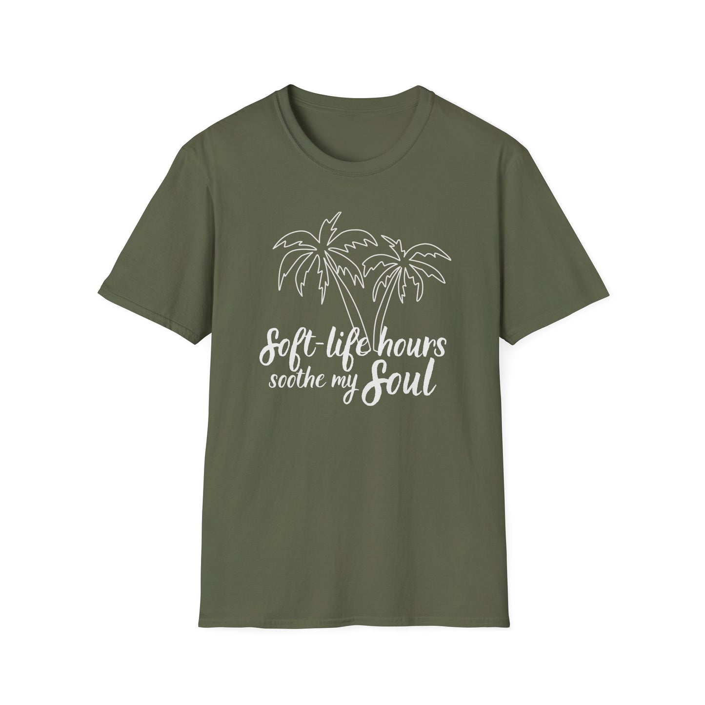 Soft Life Hours T-Shirt