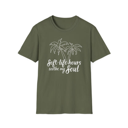 Soft Life Hours T-Shirt