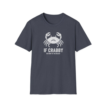 If Crabby T-Shirt