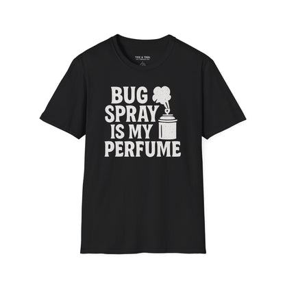 Bug Spray Perfume T-Shirt
