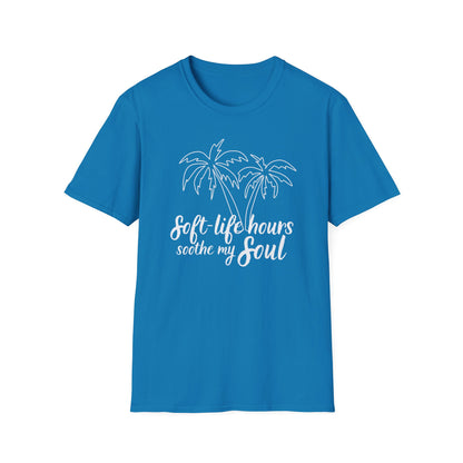 Soft Life Hours T-Shirt