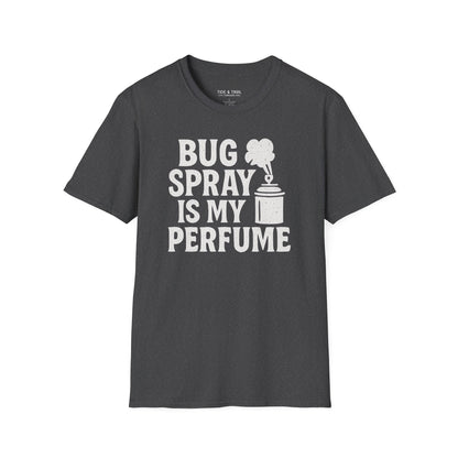 Bug Spray Perfume T-Shirt