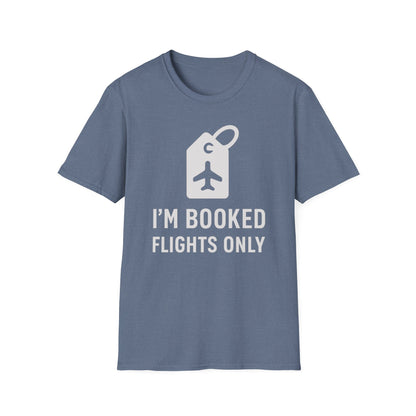 I'm Booked T-Shirt