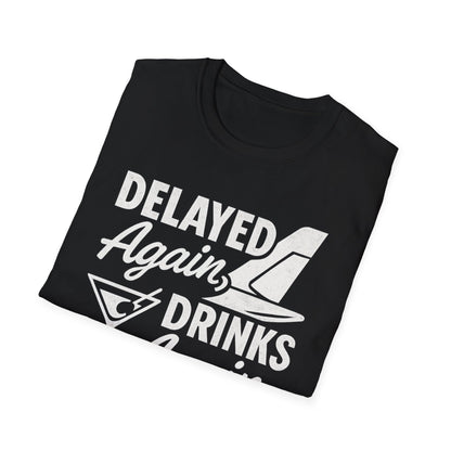 Delayed Again T-Shirt