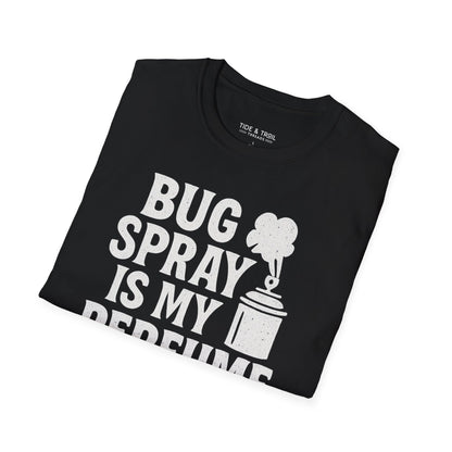 Bug Spray Perfume T-Shirt