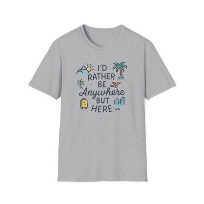 Rather Be Anywhere T-Shirt