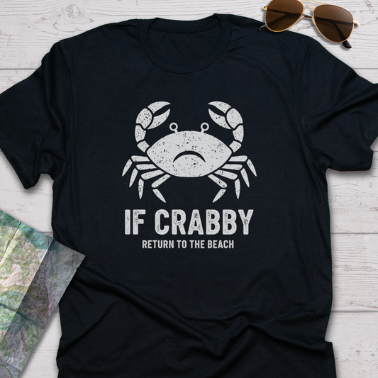 If Crabby T-Shirt