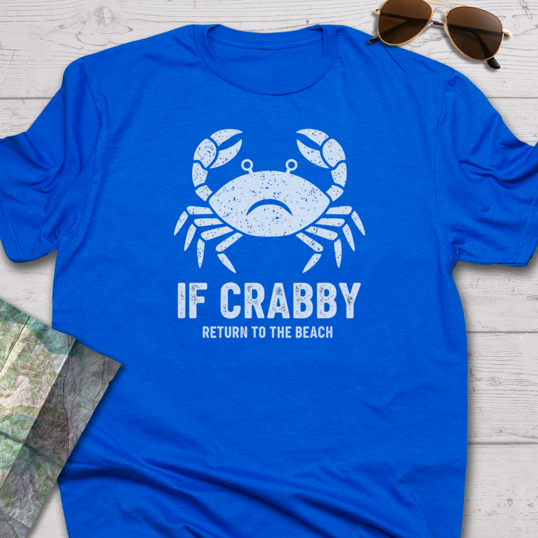 If Crabby T-Shirt