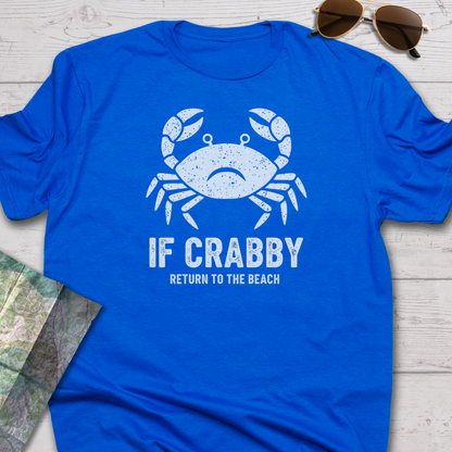 If Crabby T-Shirt